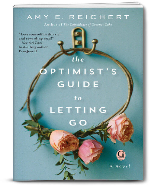 The Optimist’s Guide to Letting Go book cover by Amy Reichert (2)